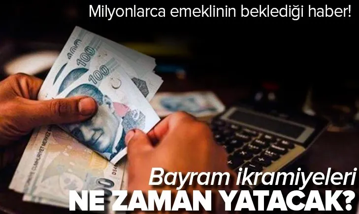 Son dakika: Milyonlarca emeklinin beklediği haber geldi! İşte ikramiyelerin yatacağı tarih