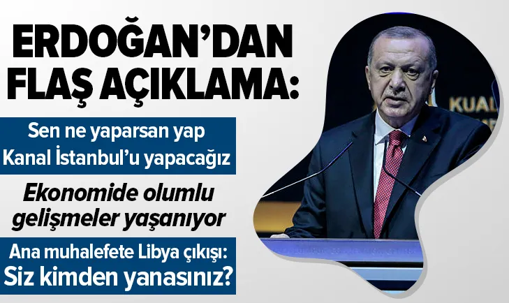 Başkan Erdoğan'dan flaş açıklamalar