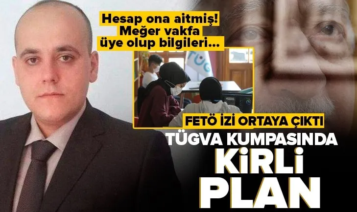 TÜGVA karşı kumpasta FETÖ izi! İşte oynanan oyunun perde arkası