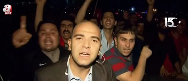 15 Temmuz gecesi A Haber ekipleri sahadaydı! Destansı direniş A Haber’den dünyaya duyuruldu