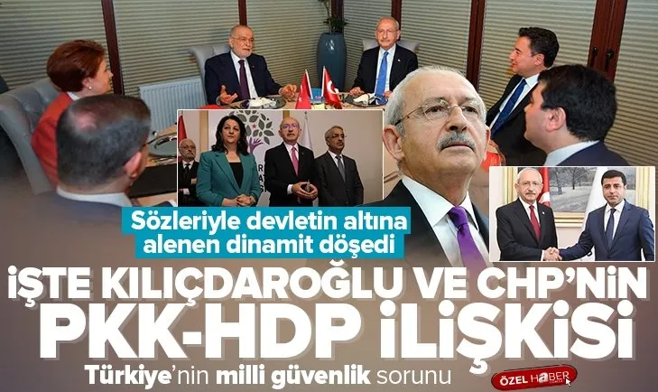 Kılıçdaroğlu ve CHP’nin PKK-HDP ile ilişkileri