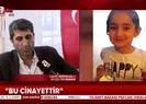 Acılı baba A Habere konuştu: Bu kaza değil cinayettir