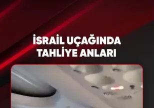 İSRAİL UÇAĞINDA TAHLİYE ANLARI