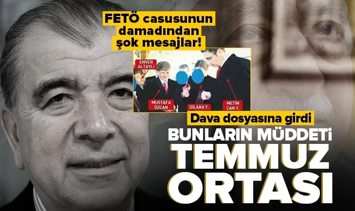 FETÖ casusu Enver Altaylı’nın damadı Metin Can Yılmaz’dan şok mesajlar! Darbe imalı yazışmaları dava dosyasına girdi