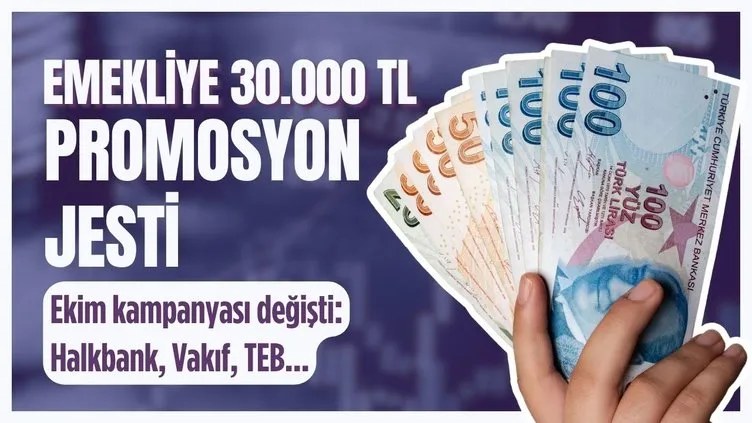 АКЦИЯ НА 30 000 TL ДЛЯ ПЕНСИОНЕРОВ | Октябрьская кампания для учащихся 4A-4B-4C классов изменилась: Halkbank, Vakıf, TEB...