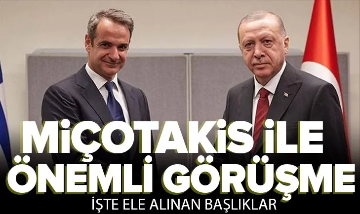SON DAKİKA | Başkan Erdoğan ile Yunanistan Başbakanı Kiryakos Miçotakis arasında kritik görüşme