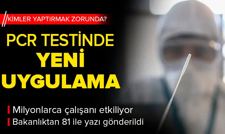 Bakanlıktan 81 ile PCR testi yazısı