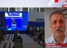 TÜSİAD yine devrede! Çarpıcı sözler