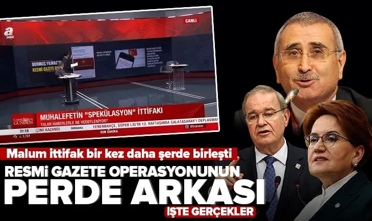 CHP, İYİ Parti ve HDP bir kez daha şerde birleşti! İşte Durmuş Yılmaz’ın Resmi Gazete manipülasyonunun perde arkası
