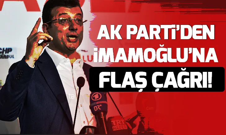 AK Partiden Ekrem İmamoğluna özür dile çağrısı