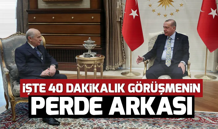 Başkan Erdoğan-Bahçeli görüşmesinde neler konuşuldu?