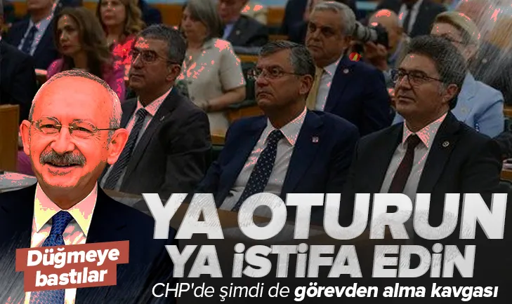 CHPde şimdi de görevden alma kavgası