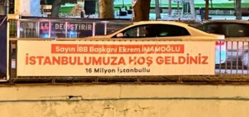 Ekrem İmamoğlu için İstanbul'da manidar pankartlar! Başkanlık yaptığı şehri unutan İmamoğlu'nu tiye aldılar: İstanbulumuza hoş geldiniz