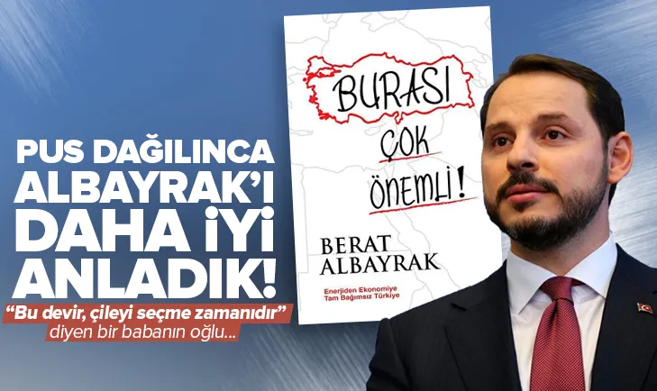 Pus dağılırken Albayrak’ı daha iyi anladık!