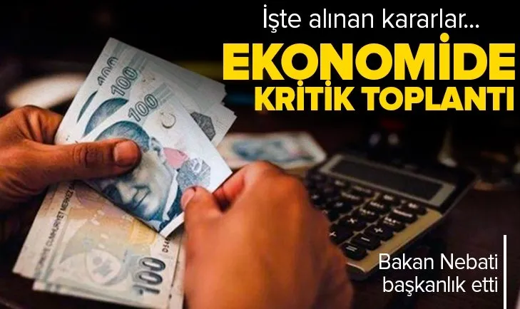 Ekonomide kritik toplantı! Hazine ve Maliye Bakanı Nebati Türkiye Bankalar Birliği ile görüştü