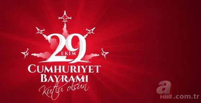 29 Ekim Cumhuriyet Bayramı kutlama mesajları ve sözleri! Resimli 29 Ekim kutlama mesajları! 23