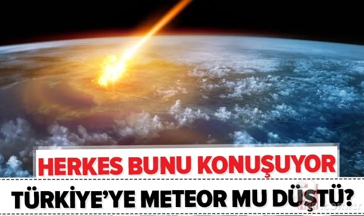 Son dakika: Türkiye'ye göktaşı mı düştü? Karadeniz'e meteor mu düştü? Trabzon, Artvin, Elazığ, Erzincan... 1