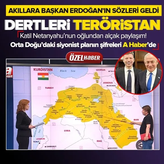 Başkan Erdoğan’ın siyaseti gerçekleri bir kez daha gösterdi! Katil Netanyahu’nun oğlunun skandal paylaşımının şifreleri A Haber’de