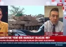Suriye’de yeni bir harekat olacak mı?