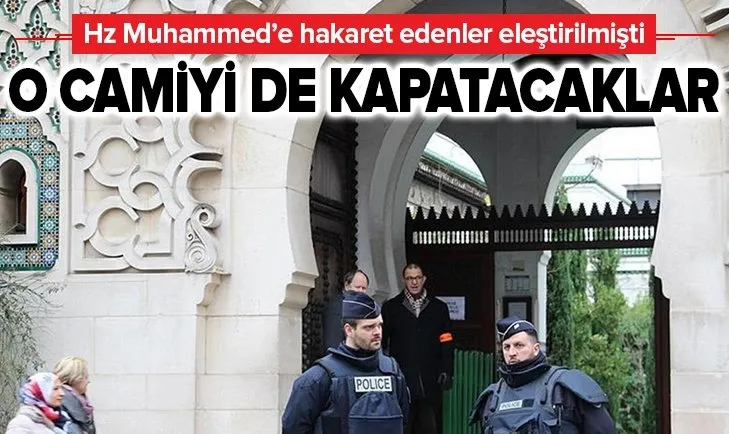 Fransa'da İslam aleminin Peygamberi Hz Muhammed'e hakaret edenlerin eleştirildiği cami kapatılacak