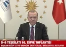 Başkan Erdoğandan kritik toplantıda önemli açıklamalar