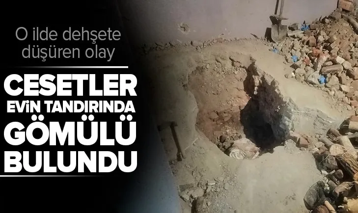 Kayseri'den dehşete düşüren haber: Kayıp iki kişinin cesedi bir evin tandırında gömülü bulundu