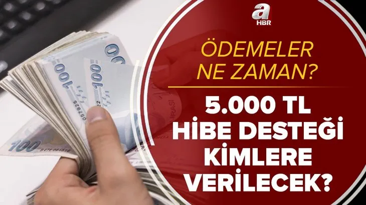 5.000 TL hibe desteği kimlere verilecek? Başvurular ne zaman? Kafe, çay bahçesi, düğün salonları, kırtasiye ve...