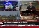 Depremde yaralanan vatandaşlar İstanbul’da