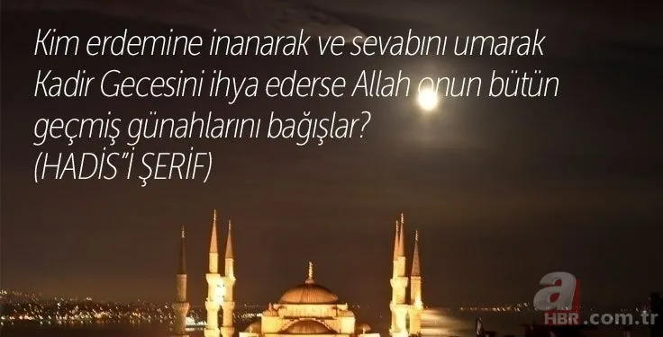 En güzel, derin duygulu, kısa, ayetli Resimli Kadir Gecesi tebrik mesajları! Anneye, babaya, eşe, sevgiliye Kadir Gecesi güzel sözleri! 23