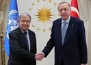 Başkan Erdoğan BM Genel Sekreteri Guterres ile görüştü
