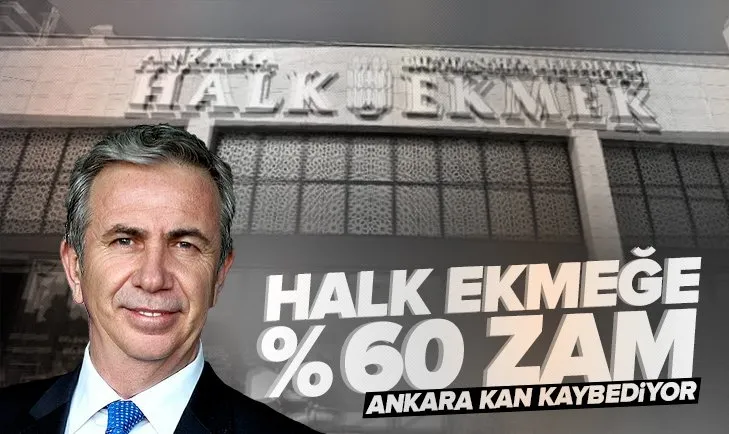 75 kuruşa satılan ekmek 2 liraya çıktı! Mansur Yavaş’tan Halk Ekmeğe yüzde 60 zam