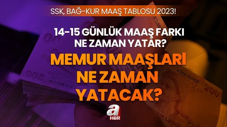 Seyyanen zam yasalaştı mı? 4A-4B tahsis numarasına göre memur maaş tarihleri 2023! 14-15 günlük maaş farkı ne zaman yatacak?