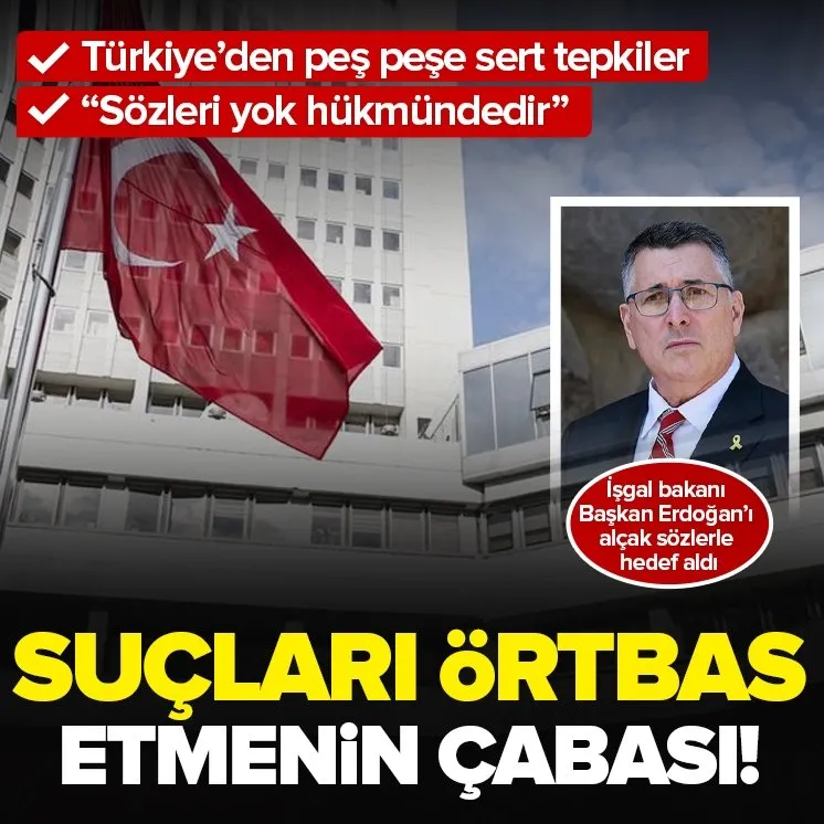 Dışişleri Bakanlığı’ndan İsrail’e sert tepki