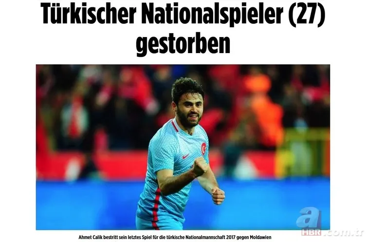 Futbolcu Ahmet Çalık'ın ölümü dünya basınında! Manşetten verdiler: Türkiye'de trajedi 7