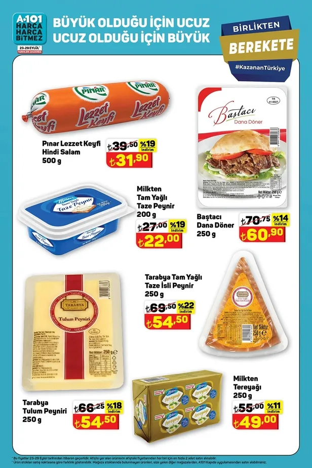 A101 uygun fiyatlı ürünlerini bir katalogda topladı! 192,50 TL’den 1kg tereyağı, 90,50 TL’den 750gr beyaz peynir, 25 TL’den 1,5L ayran, 61 TL’den 5kg un satışa sunuyor - 13