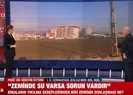 Yıkımın ardındaki tehlike: Sıvılaşma!