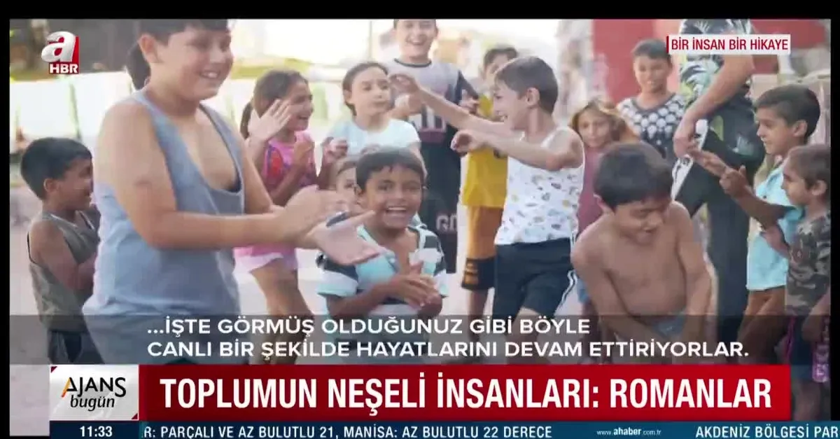Toplumun neşeli insanları: Romanlar
