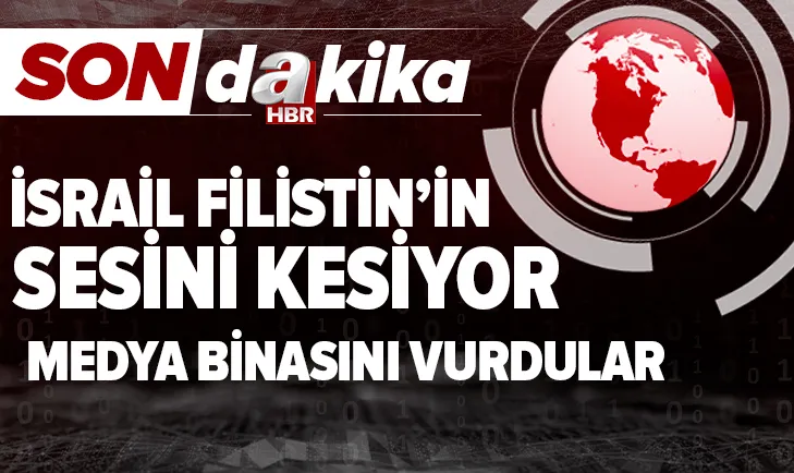 Son dakika | İsrail Gazze'de bulunan medya binasını vurdu