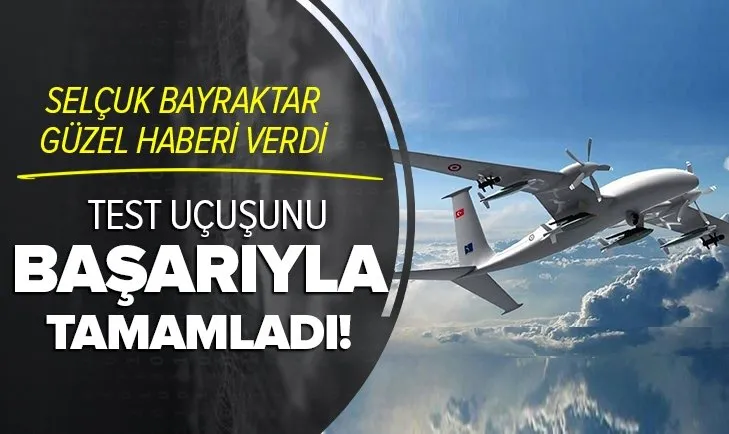 Selçuk Bayraktar açıkladı! Akıncı PT-3 testleri başarıyla tamamladı