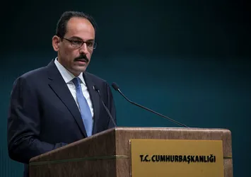 İbrahim Kalın: Bu gelişmeyi üzüntüyle karşılıyoruz