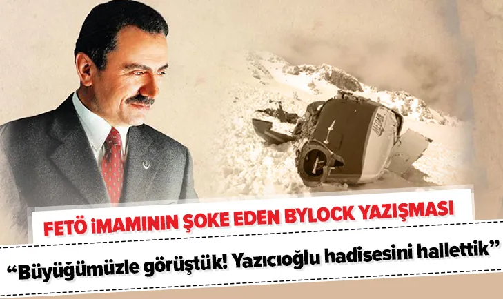 Büyüğümüzle görüştük! Yazıcıoğlu hadisesini hallettik