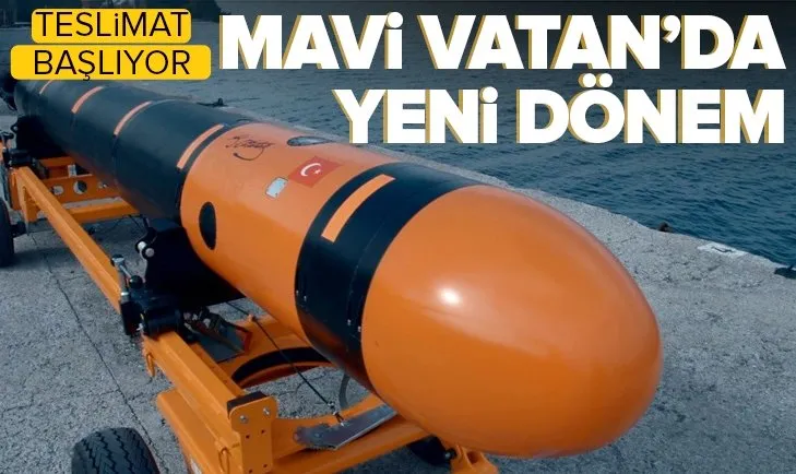 Mavi Vatan’da yeni dönem! Milli torpidonun teslimatı başladı