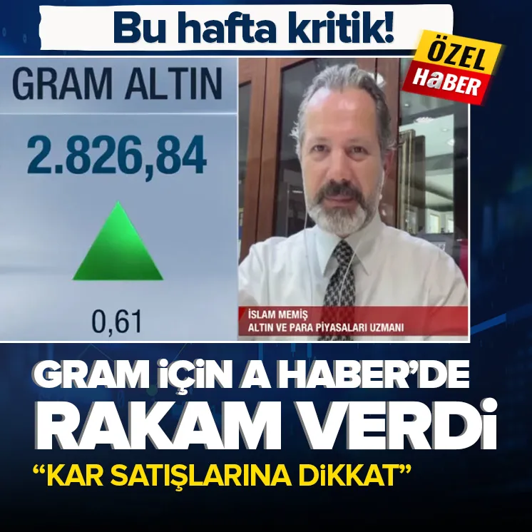 İslam Memiş gram için A Haberde rakam verdi