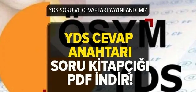 YDS soruları ne zaman yayınlanır 2023? ÖSYM AİS YDS/1 soru kitapçığı ve cevap anahtarı PDF!