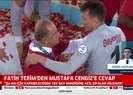 Terim’den Mustafa Cengiz’e yanıt: Kendisine...