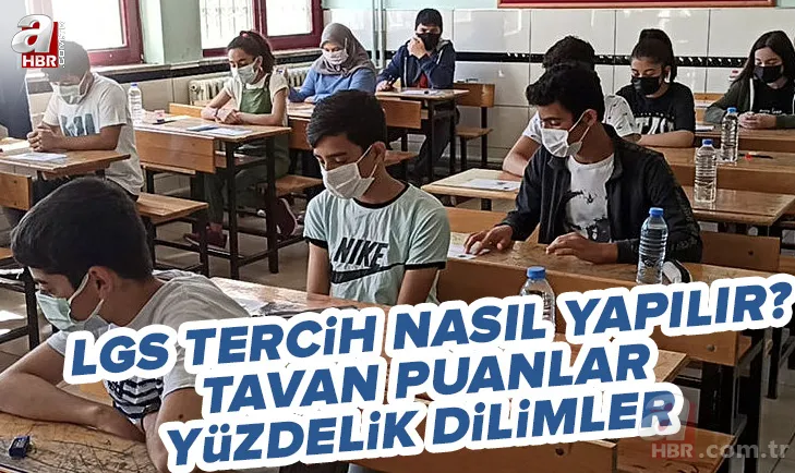 e-Okul LGS tercih robotu: 2022 LGS tercih nasıl yapılır? MEB LGS lise tavan-taban puanlar, kontenjanlar, yüzdelim dilimleri... 1