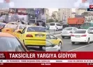 Taksiciler yargıya gidiyor