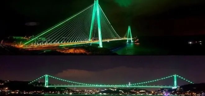 Fatih Sultan Mehmet ve Yavuz Sultan Selim köprüleri yeşil renkle aydınlatıldı