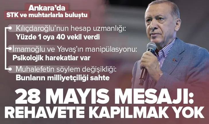 Son dakika | Başkan Erdoğan’dan Ankara’da 28 Mayıs mesajı: Rehavete kapılmak yok