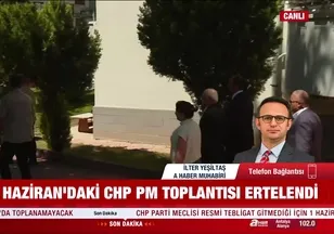CHP'de PM toplantısı ertelendi